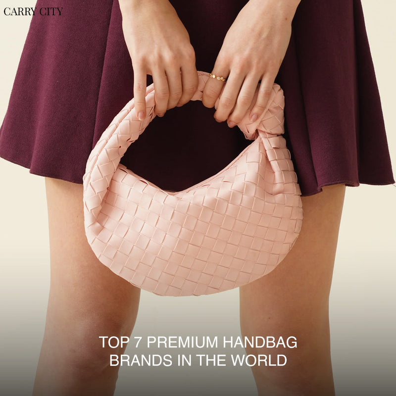 Top 7 Premium Handbag Brands in the World
