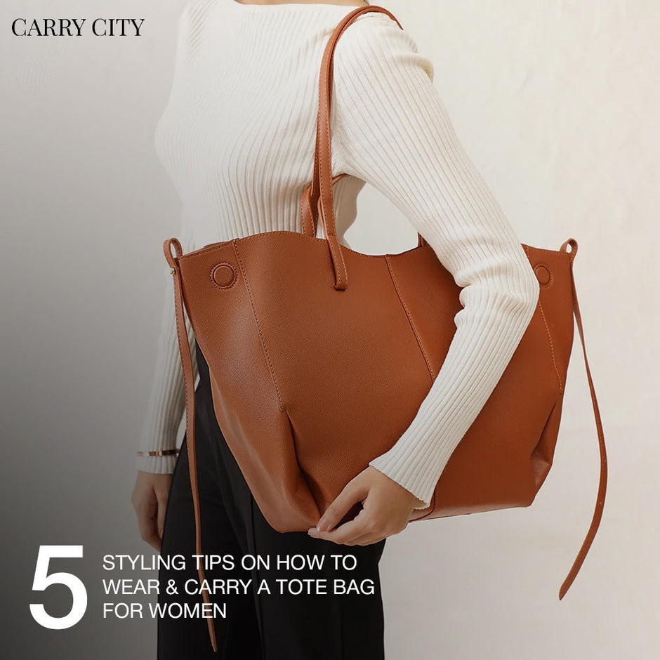 5 Styling Tips on How to Wear & Carry a Tote Bag for Women