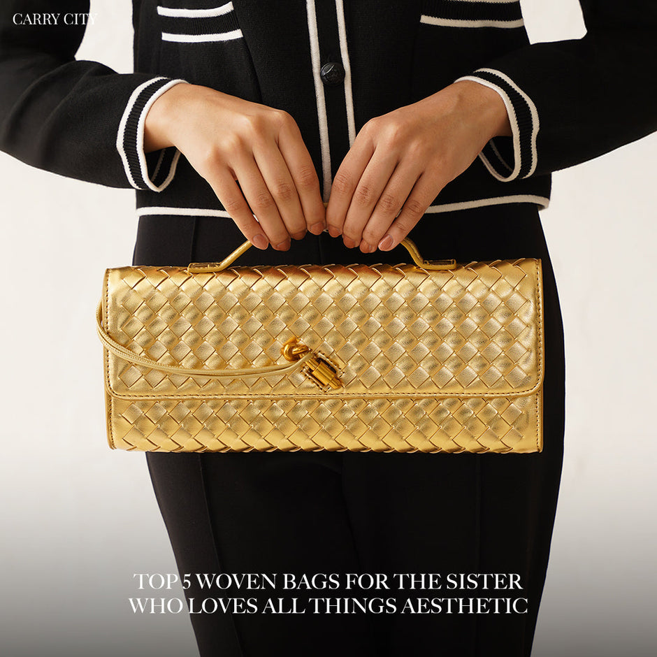 Top 5 Woven Bags for the Sister